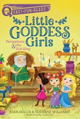 Persephone The Evil King Little Goddess Girls 6 Joan Holub Suzanne Williams