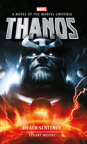 Thanos Death Sentence Stuart Moore