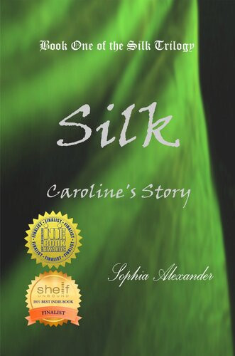 Silk Carolines Story Sophia Alexander