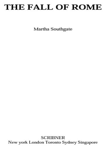 The Fall Of Rome Martha Southgate