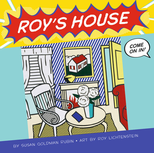 Roys House Susan Goldman Rubin