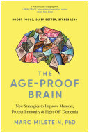 The Ageproof Brain 3rd Edition Marc Milstein Phd