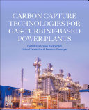 Carbon Capture Technologies For Gasturbinebased Power Plants Hamidreza Gohari Darabkhani