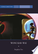 Wong Karwai Auteur Of Time 1st Edition Stephen Teo