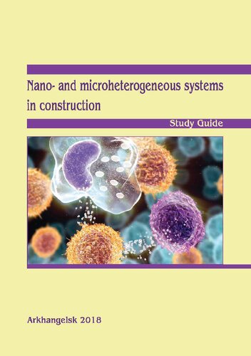 Nano And Microheterogeneous Systems In Construction Study Guide Frolova M A