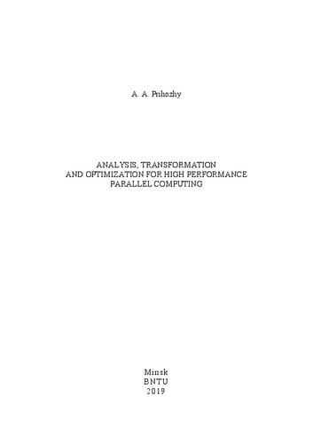 Analysis Transformation And Optimization For High Perfomance Parallel Computing Prihozhy A A