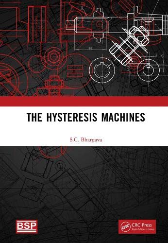 The Hysteresis Machines Sc Bhargava
