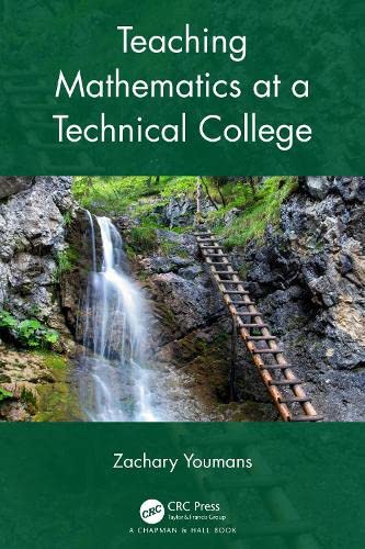 Teaching Mathematics At A Technical College Zachary Youmans