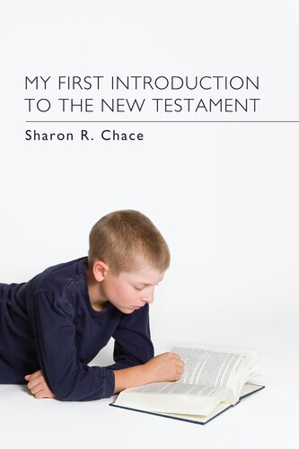 My First Introduction To The New Testament Sharon R Chace