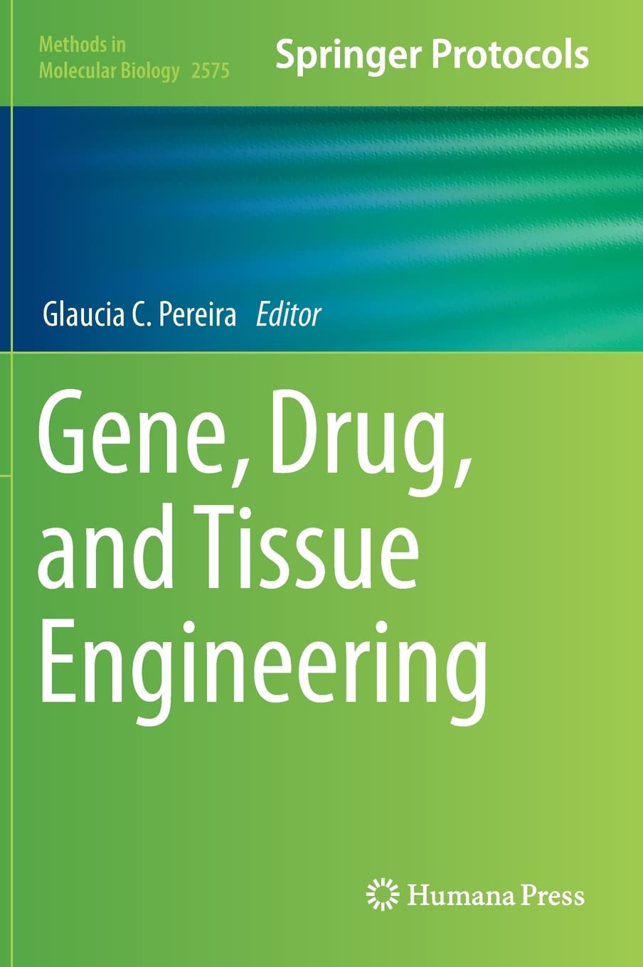 Gene Drug And Tissue Engineering Glaucia C Pereira