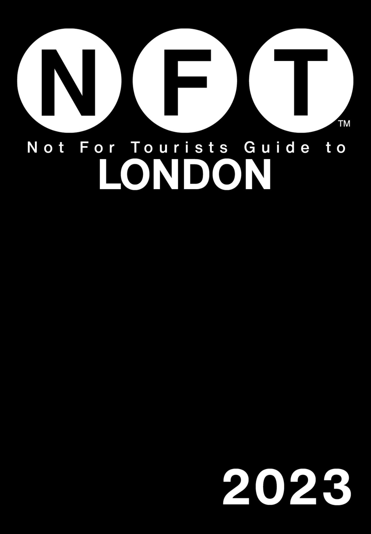 Not For Tourists Guide To London 2023 15th Not For Tourists