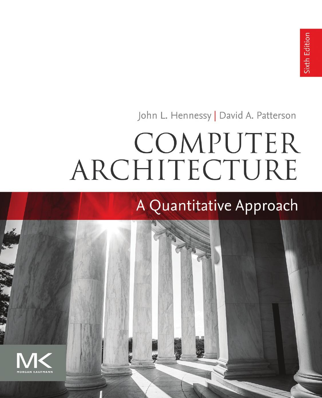 Computer Architecture A Quantitative Approach 6th Edition John L Hennessy