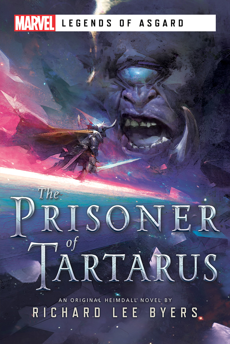 Legends Of Asgard The Prisoner Of Tartarus Richard Lee Byers