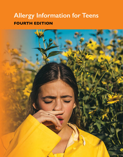 Allergy Information For Teens 4th Edition James Chambers
