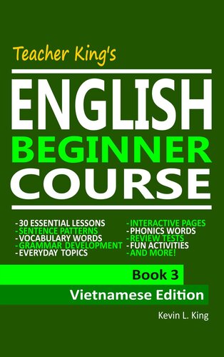 Teacher Kings English Beginner Course Book 3vietnamese Edition Kevin L King