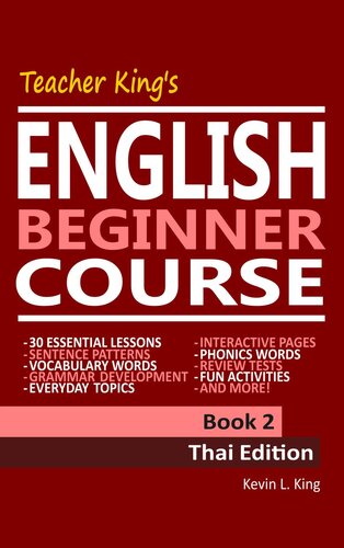 Teacher Kings English Beginner Course 2 Thai Edition Kevin L King