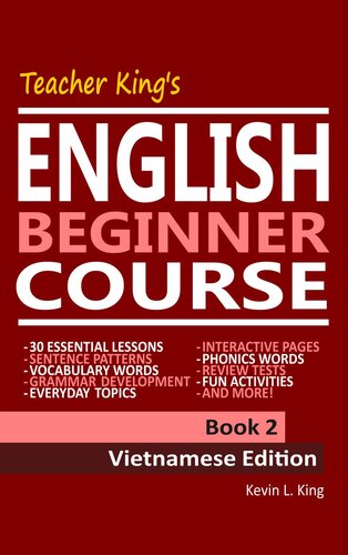 Teacher Kings English Beginner Course Book 2vietnamese Edition Kevin L King