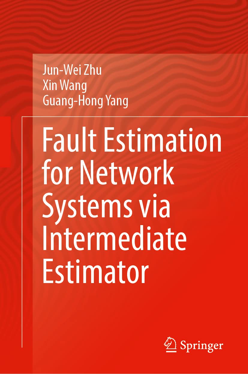 Fault Estimation For Network Systems Via Intermediate Estimator Junwei Zhu