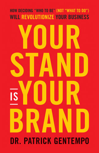 Your Stand Is Your Brand Patrick Gentempo