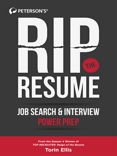 Rip The Resume Job Search Interview Power Prep Torin Ellis