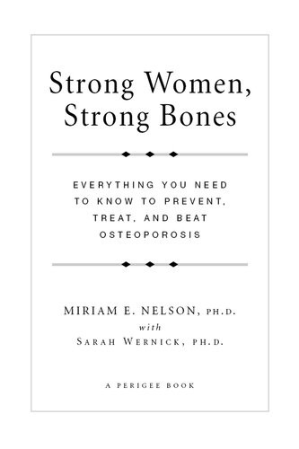Strong Women Strong Bones Updated Miriam E Nelson Sarah Wernick