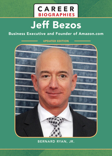 Jeff Bezos Business Executive And Founder Of Amazoncom Updated Bernard Ryan