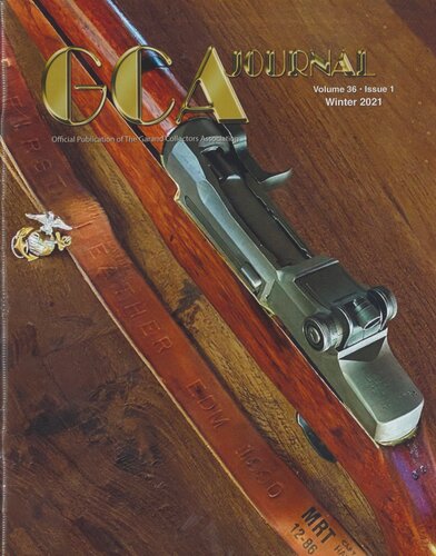 Gca Journal The Garand Collectors Association Journal 361 Winter 2021 Steve Rutledge