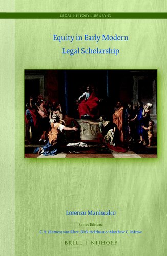 Equity In Early Modern Legal Scholarship Lorenzo Maniscalco