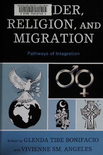 Gender Religion And Migration Pathways Of Integration Glenda Tibe Bonifacio