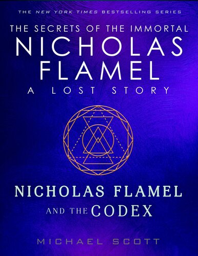 Nicholas Flamel And The Codex Michael Scott