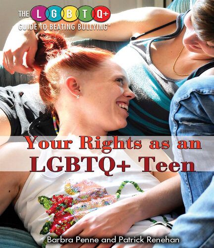 Your Rights As An Lgbtq Teen Barbra Penne Patrick Renehan
