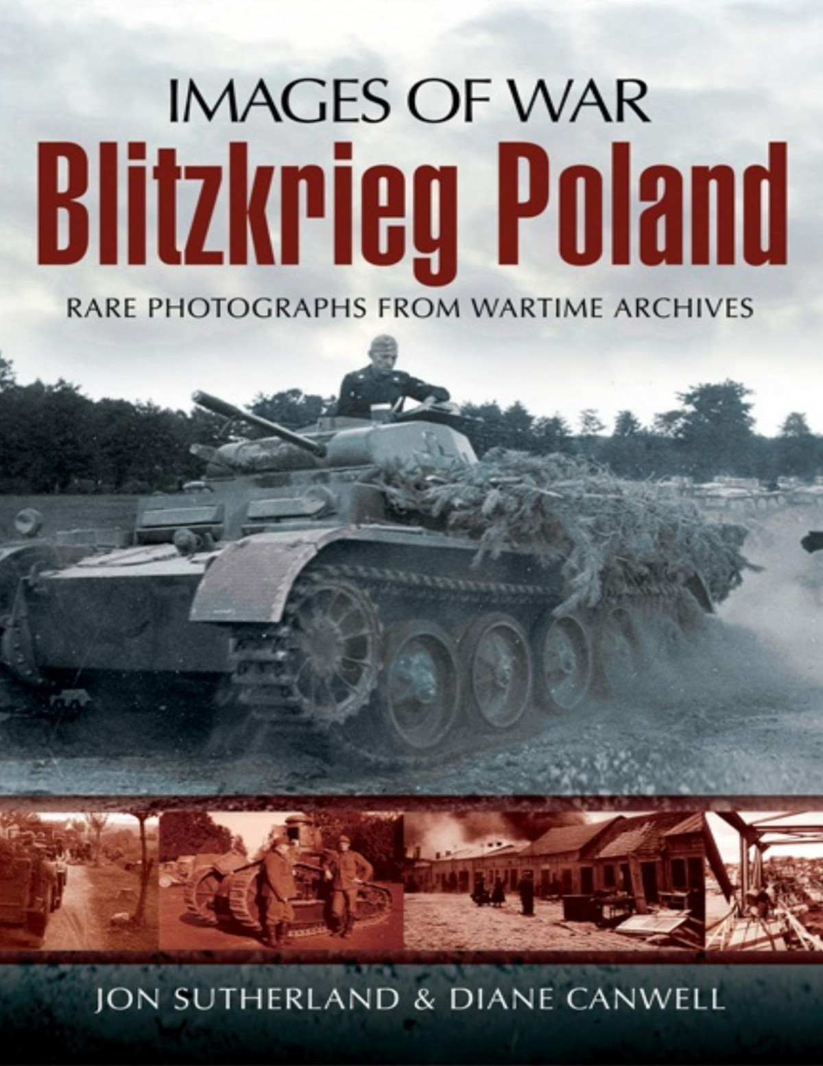 Blitzkrieg Poland Images Of War 1st Edition Diane Canwell