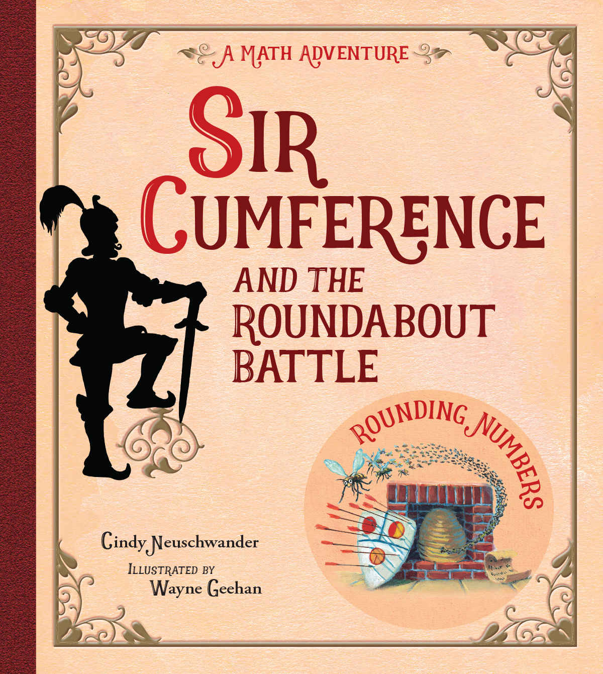 Sir Cumference And The Roundabout Battle Cindy Neuschwander