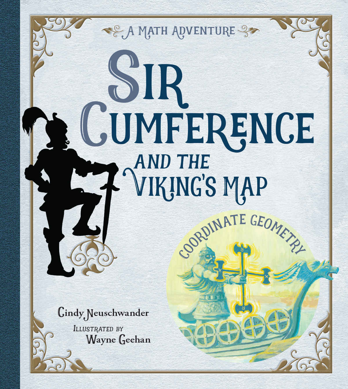 Sir Cumference And The Vikings Map Cindy Neuschwander
