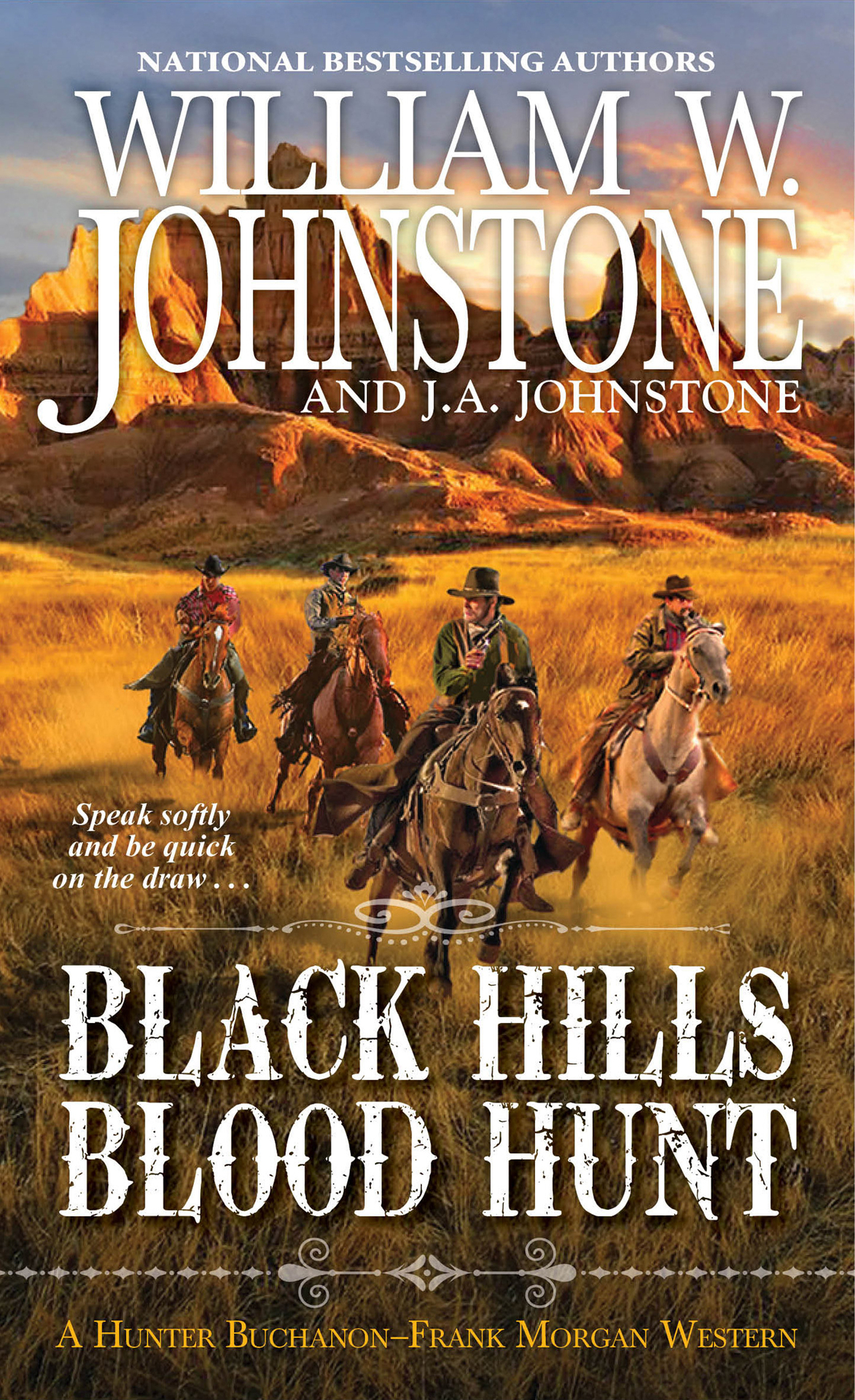 Hunter Buchanon Frank Morgan 01 Black Hills Blood Hunt William W Johnstone