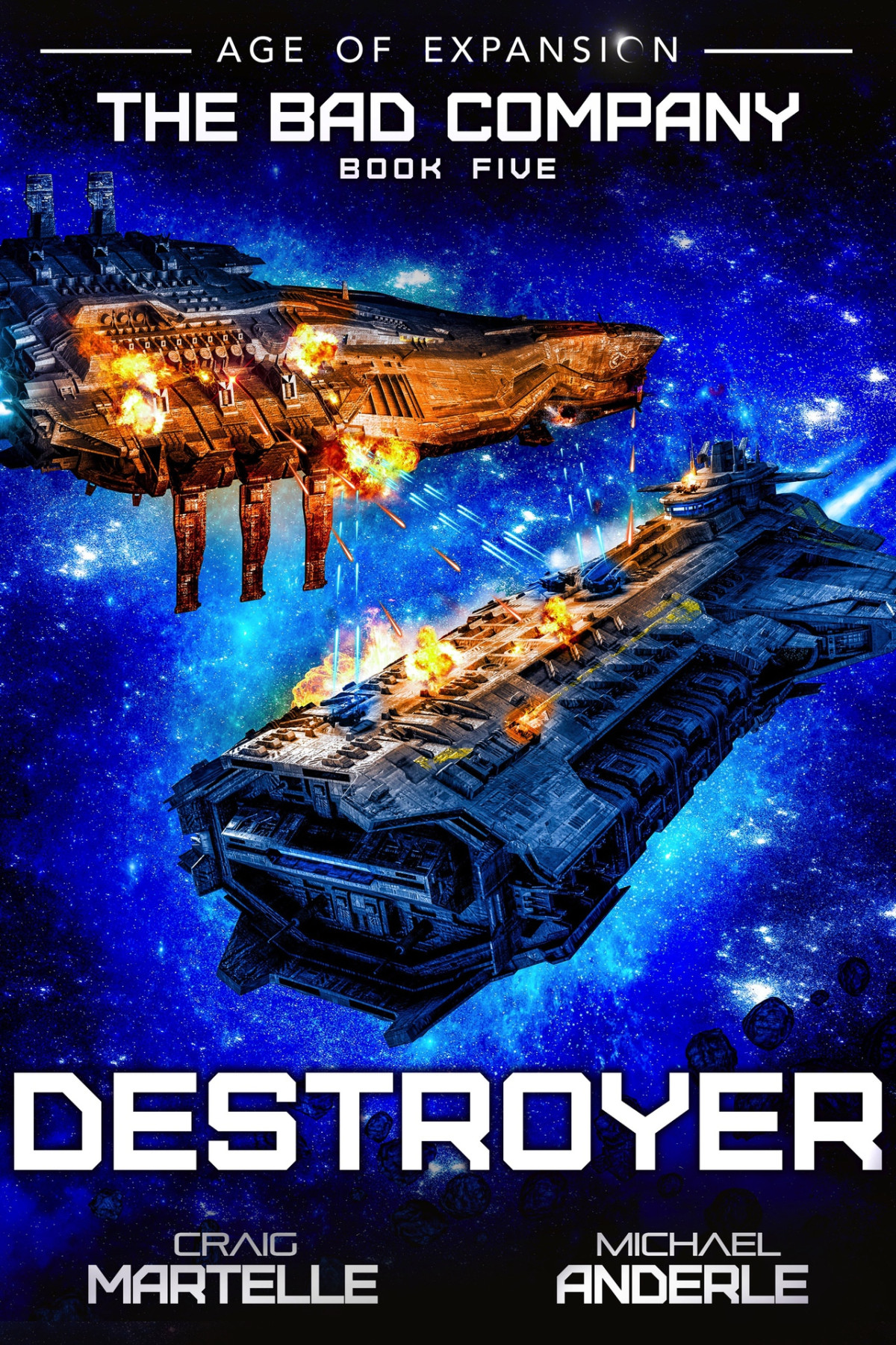 Destroyer A Military Scifi 5 Craig Martelle Michael Anderle
