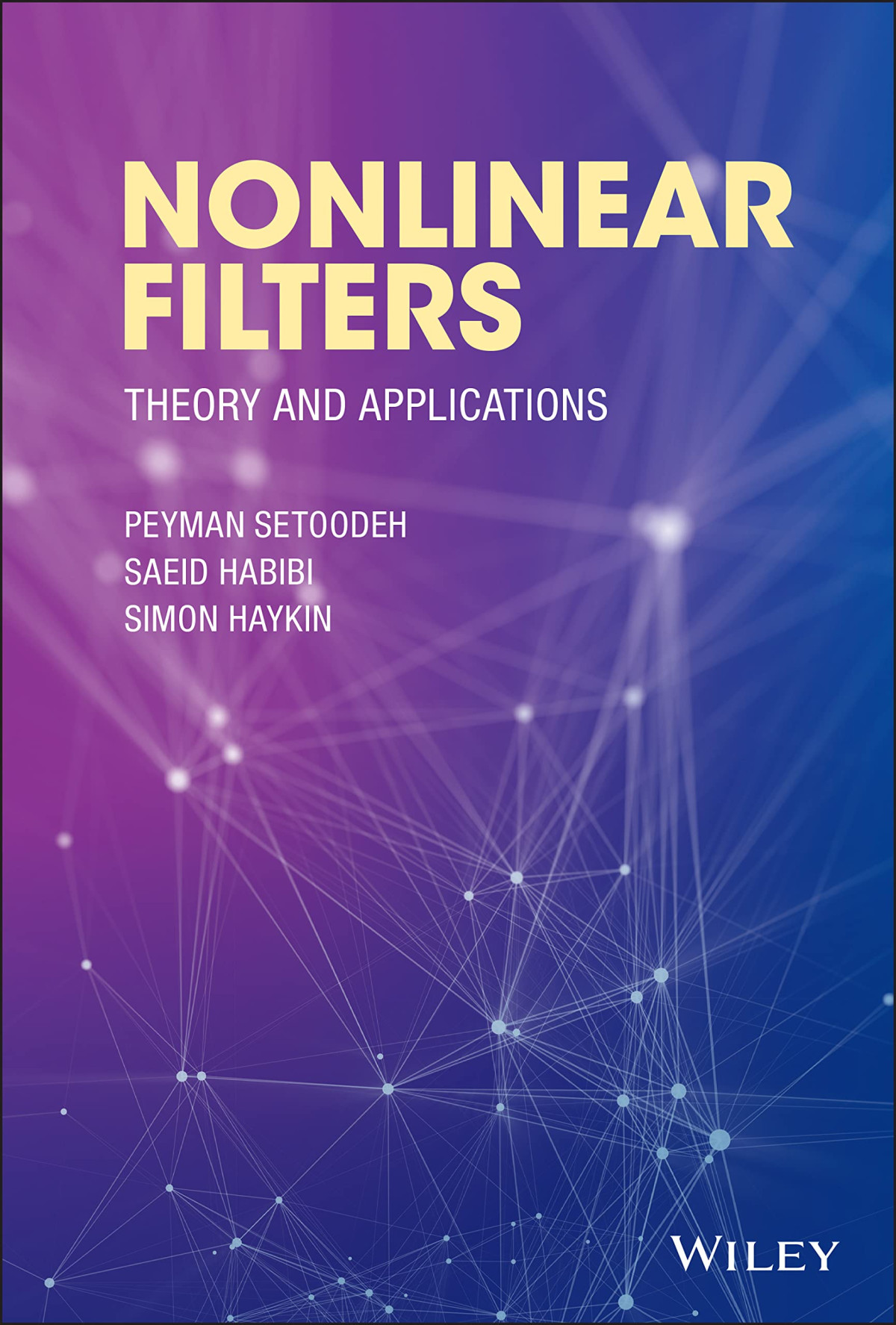 Nonlinear Filters Theory And Applications Peyman Setoodeh Saeid Habibi