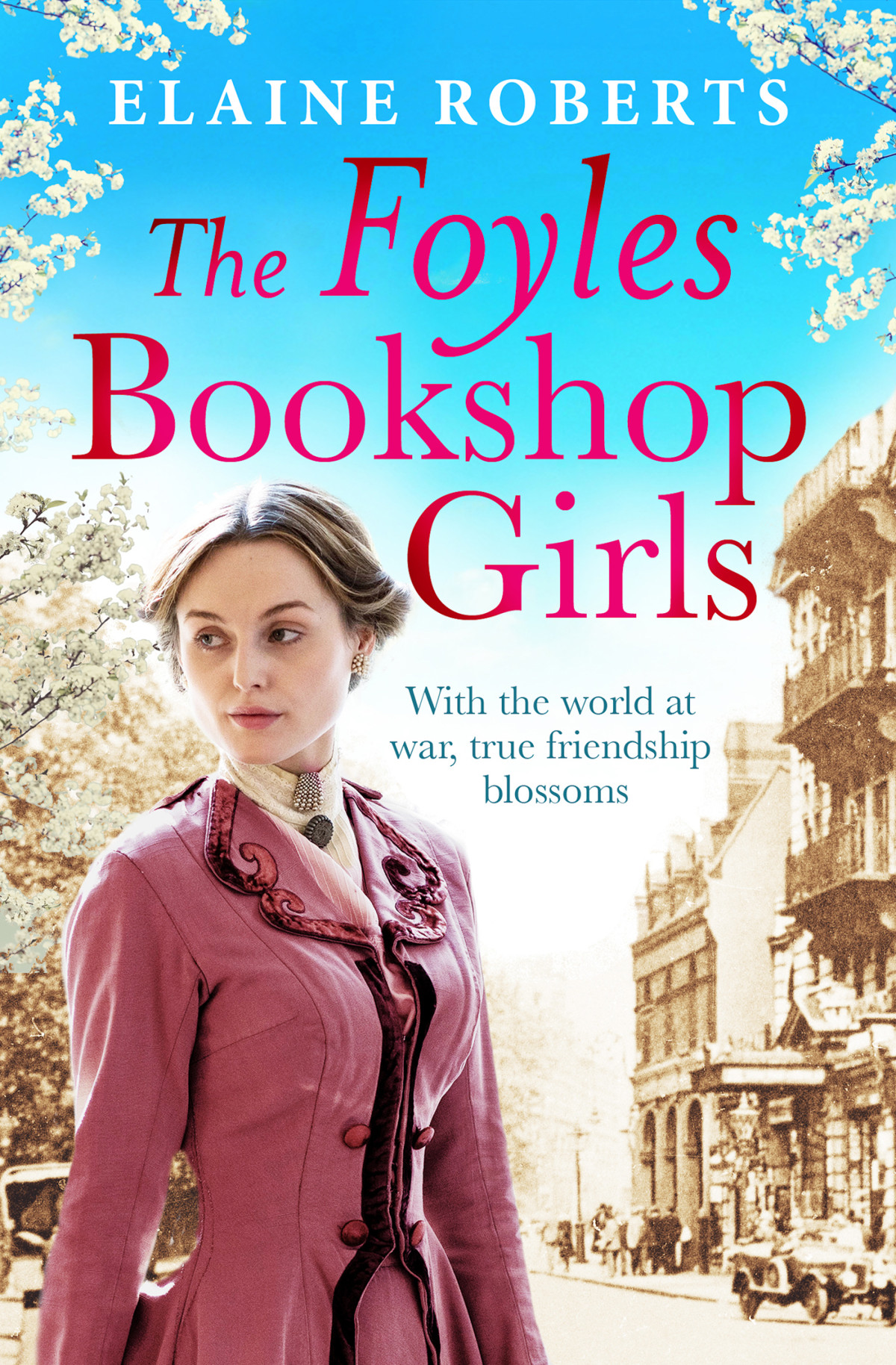 The Foyles Bookshop Girls Elaine Roberts