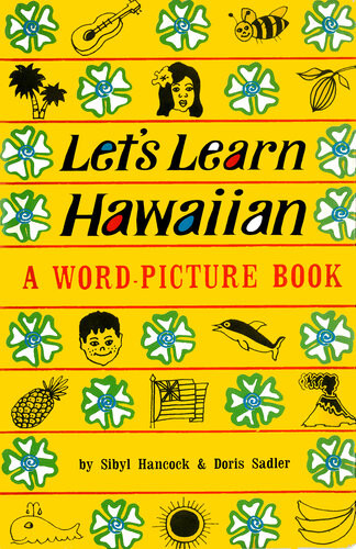 Lets Learn Hawaiian A Wordpicture Book Sibyl Hancock Doris Sadler