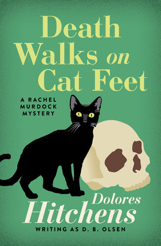 Death Walks On Cat Feet Dolores Hitchens