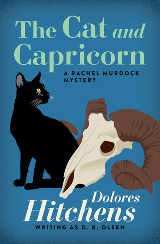 The Cat And Capricorn Dolores Hitchens