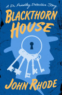 Blackthorn House John Rhode