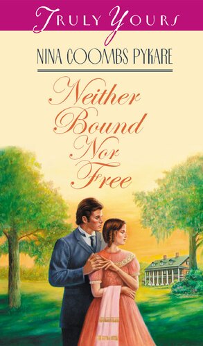 Neither Bound Nor Free Nina Coombs Pykare
