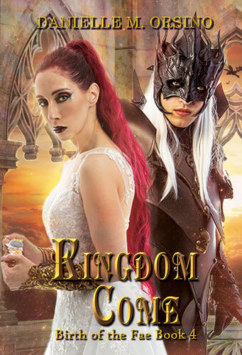 Kingdom Come Danielle M Orsino