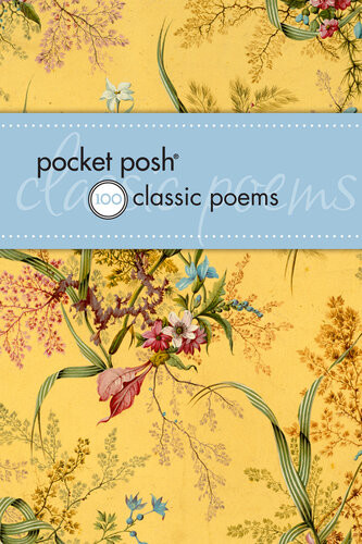 Pocket Posh 100 Classic Poems Jennifer Fox Editor