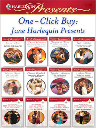 June Harlequin Presents Emma Darcy Diana Hamilton Jacqueline Baird Kate Walker Natalie Rivers Sharon Kendrick Natalie Anderson Anne Oliver Helen Brooks Lee Wilkinson Susanne James Amanda Browning