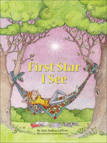 First Star I See Jaye Andras Caffrey
