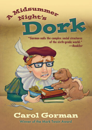 A Midsummer Nights Dork Carol Gorman