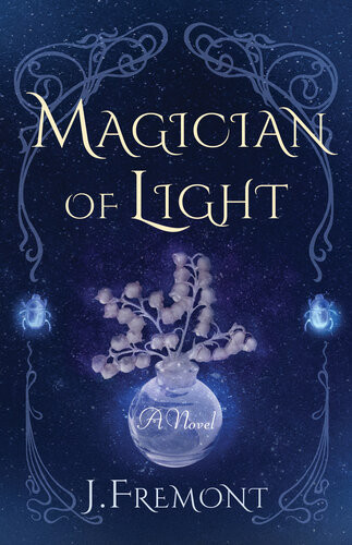Magician Of Light J Fremont
