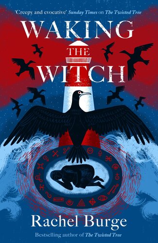 Waking The Witch Rachel Burge
